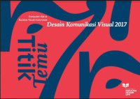 Image of Desain Komunikasi Visual 2017 : Kumpulan Karya Budaya Visual Indonesia