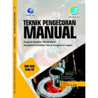 Image of Teknik Pengecoran Manual Program Keahlian Teknik Msian Kompetensi Keahlian Teknik Pengecoran Logam