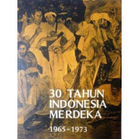 Image of 30 Tahun Indonesia Merdeka 1965 - 1973. Seri 3